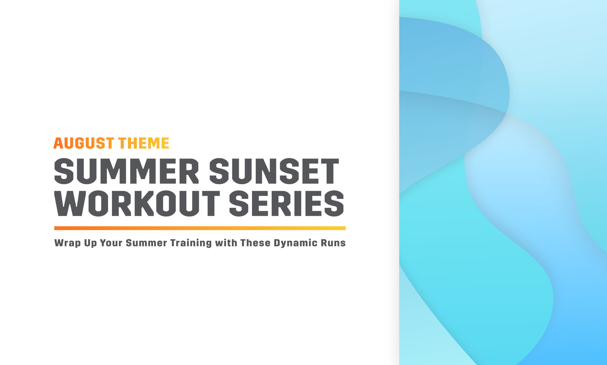 Wrap Up Your August Training With the Summer Sunset Workout Series