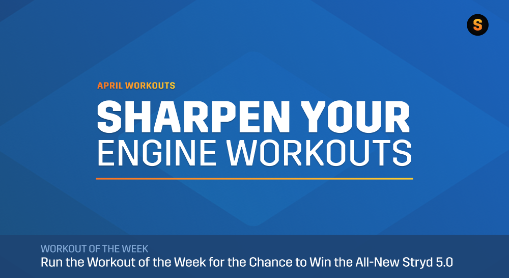 Sharpen Your Engine With New Workouts + Enter to Win Stryd 5.0!