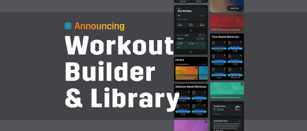 New Stryd Features! | Workout Builder & Workout Library enables you to take control of your training — with ease and speed.