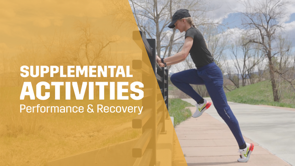 Closer Look: Supplemental Training Activities For Performance & Recovery