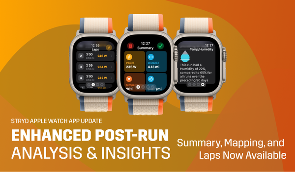 Enhanced Post-Run Analysis and Insights on Stryd’s Apple Watch App: Summary, Mapping, Laps, and More
