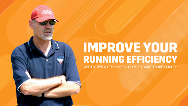 Improving Your Running Efficiency with Stryd & Gold Medal Olympic Coach Bobby McGee